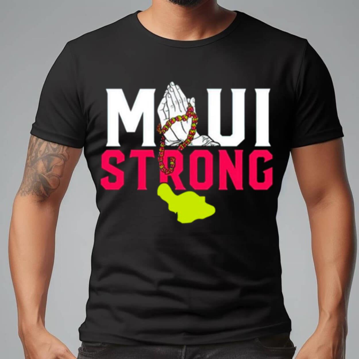 Maui Strong Shirt Maui Strong Shirt